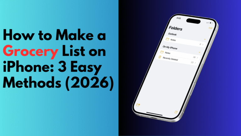 How to Make a Grocery List on iPhone: 3 Easy Methods (2026)