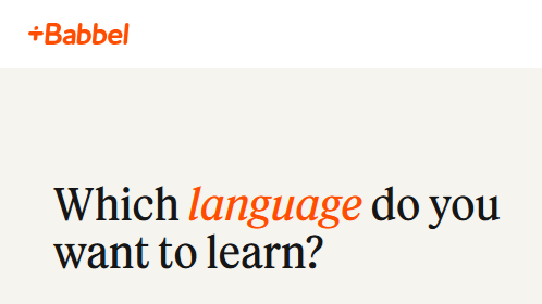 Babbel app interface asking which language do you want to learn as one of the best Duolingo alternatives